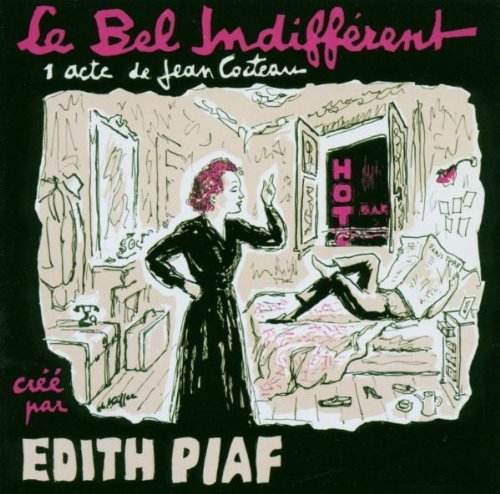 Edith Piaf/Le Bel Indifferent